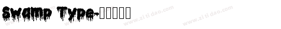 Swamp Type字体转换